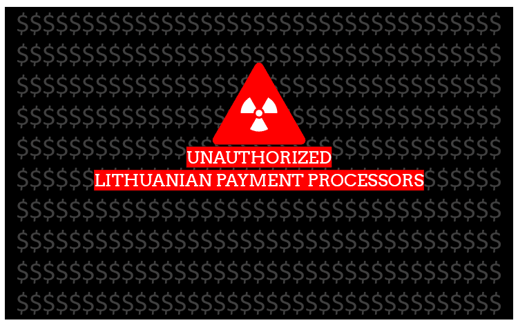 urgend warning against illegal lithuanian payment processors