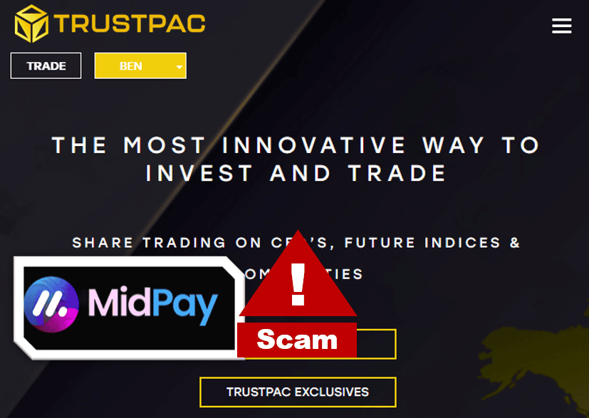 Broker scam TrustPac facilitated by MidPay