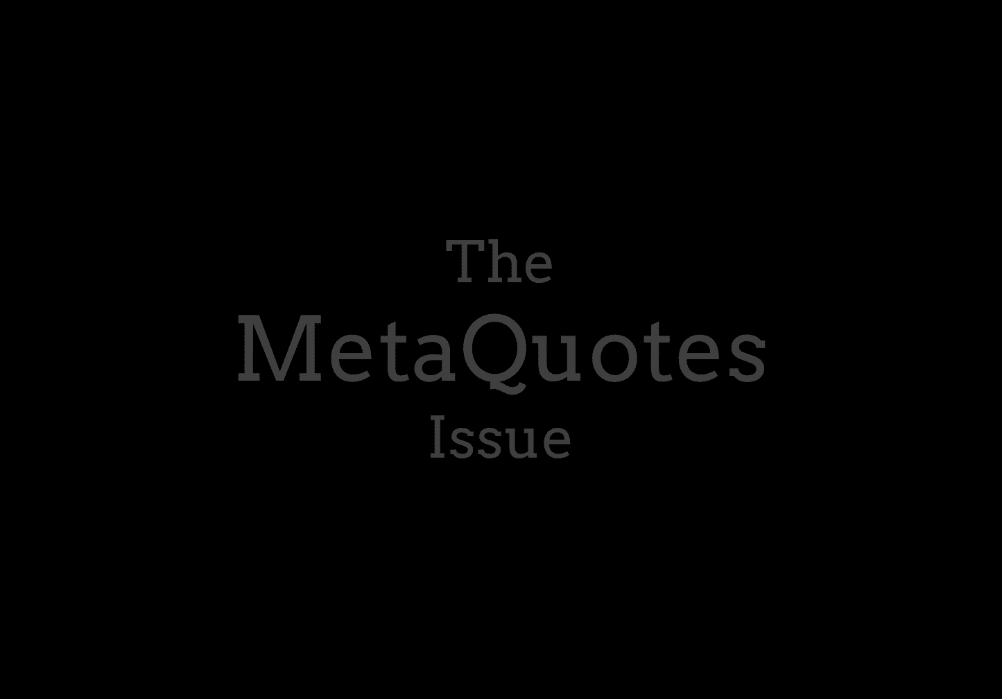 The Russian Metaquotes issue