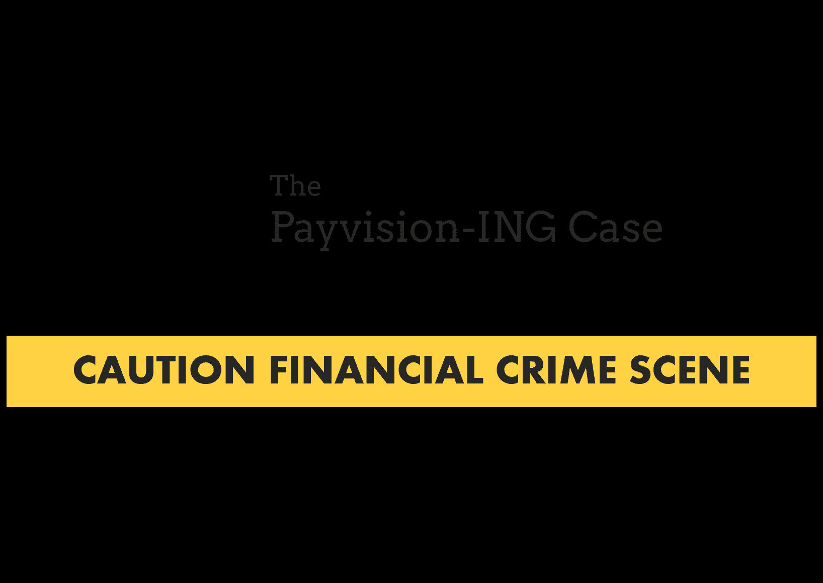 ING and Payvision prosecuted for alleged money laundering