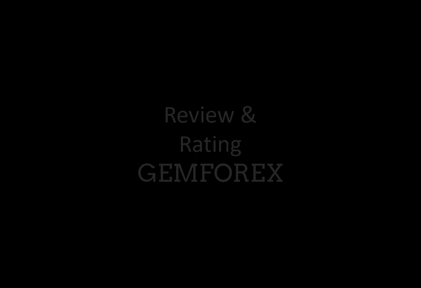 FinTelegram reviewed and rated Gemforex broker scheme