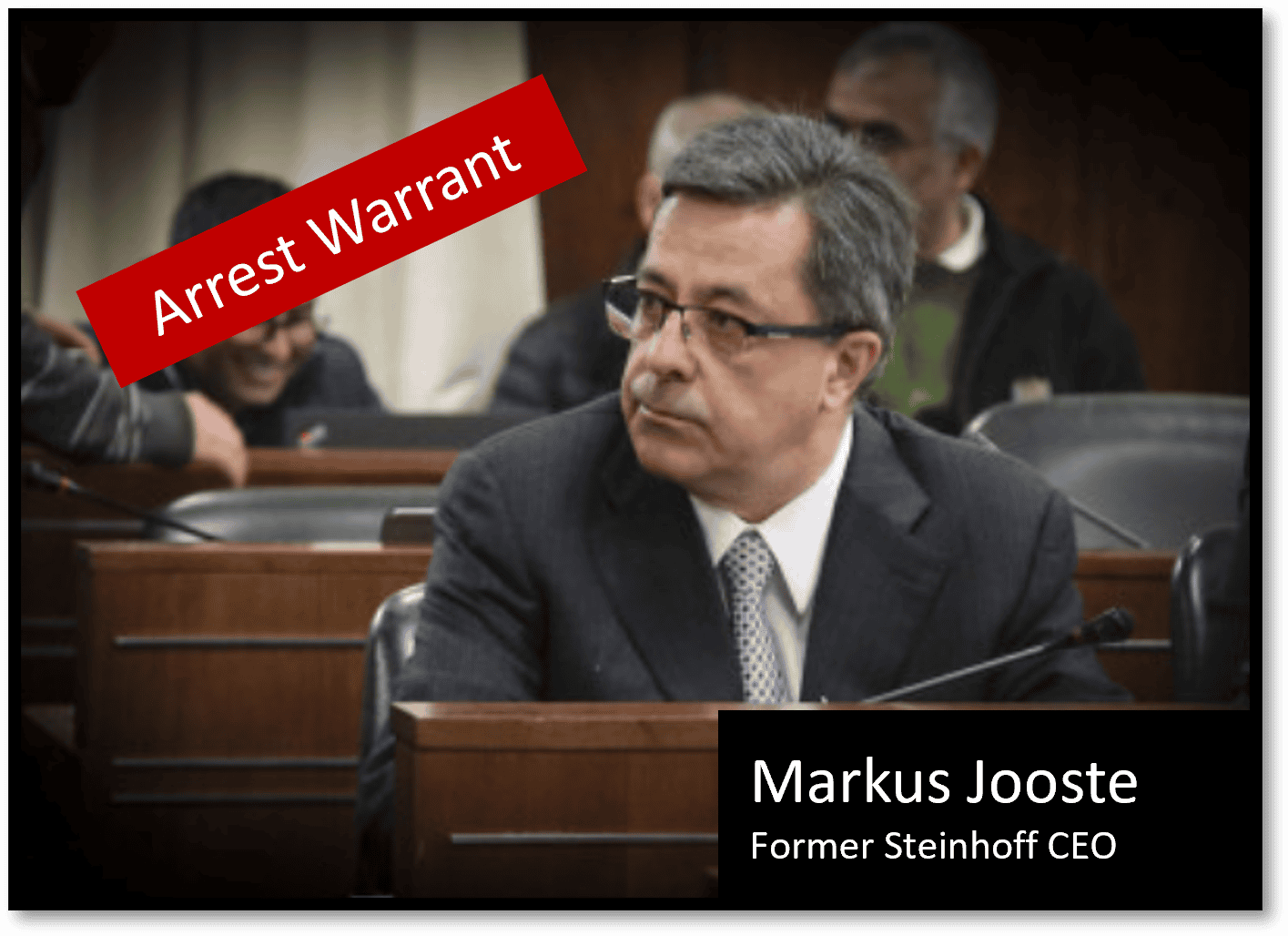 Arrest Warrant against former Steinhoff CEO Markus Jooste